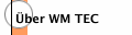 &Uuml;ber WM TEC